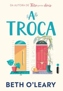 Capa do livro "A Troca" de Beth O'Leary.